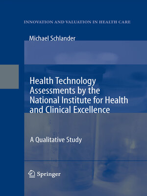 cover image of Health Technology Assessments by the National Institute for Health and Clinical Excellence
